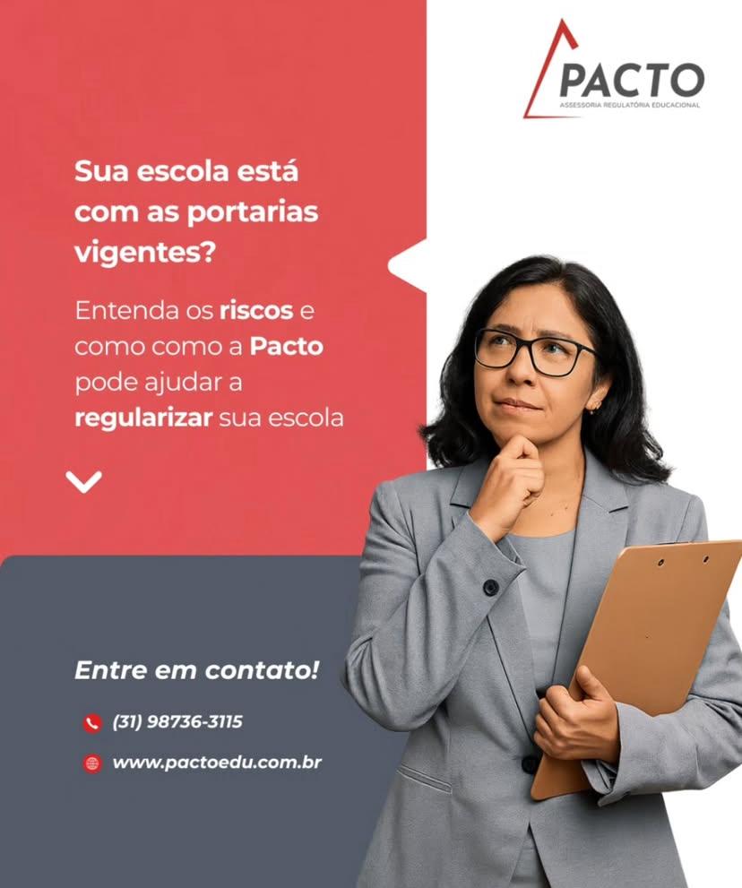 Sua escola está com as portarias vigentes? Entenda os riscos e como regularizar - Blog da Pacto Educacional sobre credenciamento e regularização escolar
